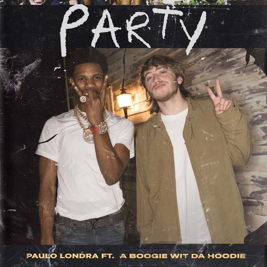 Paulo Londra Ft. A Boogie Wit Da Hoodie - Party