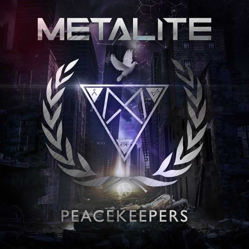 Metalite - Peacekeepers