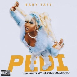 Yung Baby Tate - Pedi