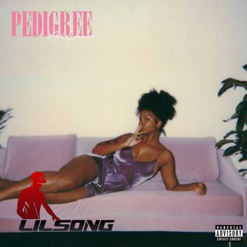 Ari Lennox - Pedigree