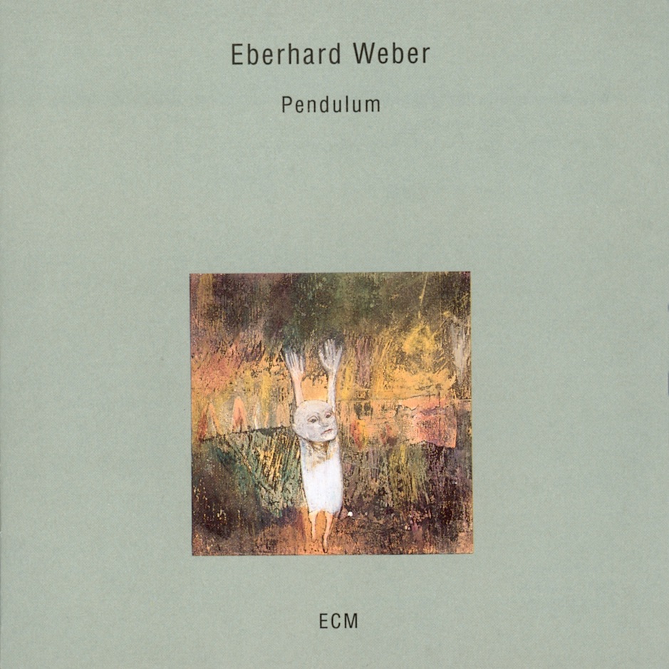 Eberhard Weber - Pendulum