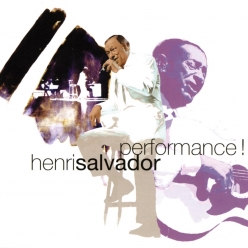 Henri Salvador - Performance