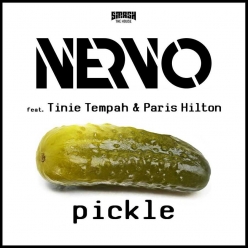 Nervo, Tinie Tempah & Paris Hilton - Pickle