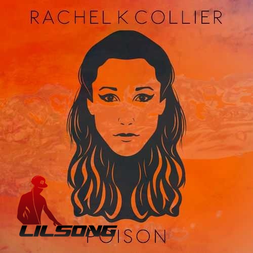 Rachel K Collier - Poison