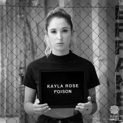 Kayla Rose - Poison