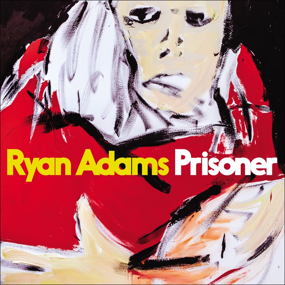 Ryan Adams - Prisoner