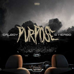 Calboy Ft. G Herbo - Purpose
