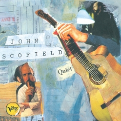 John Scofield - Quiet
