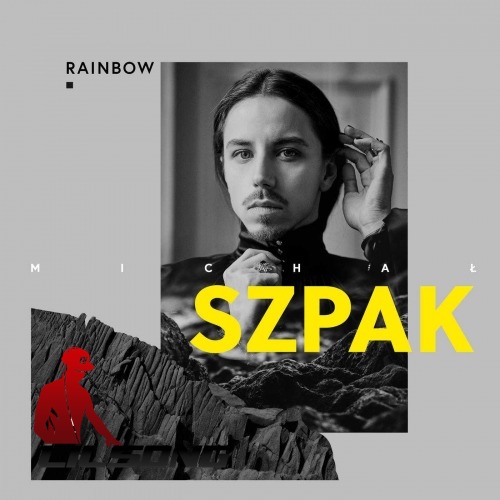 Michal Szpak - Rainbow