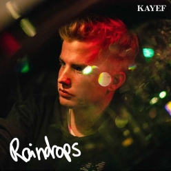 Kayef - Raindrops