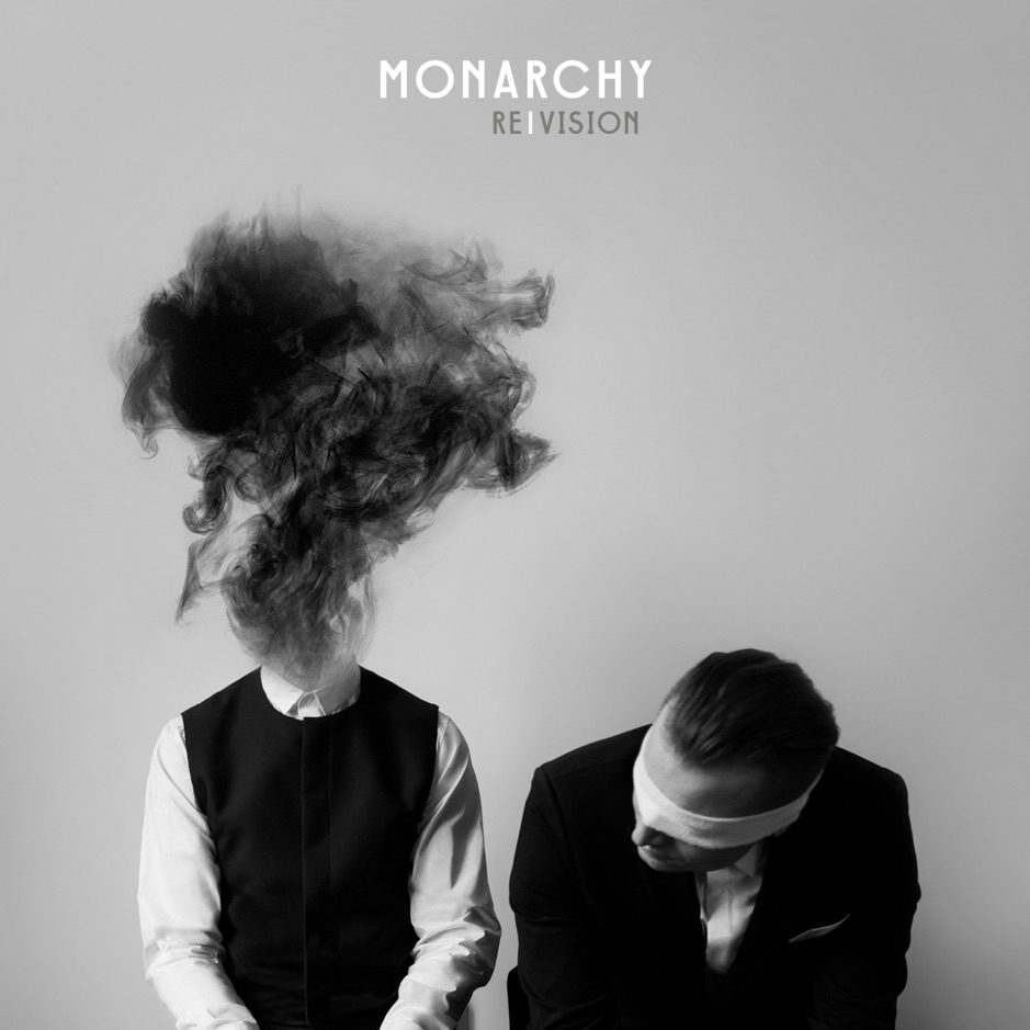 Monarchy - Re-Vision