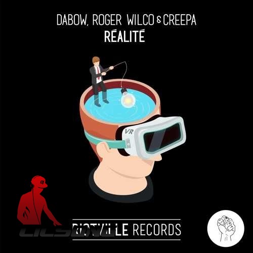 Dabow, Roger Wilco & Creepa - Realite