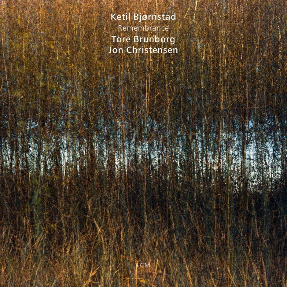 Ketil Bjornstad, Tore Brunborg & Jon Christensen - Remembrance