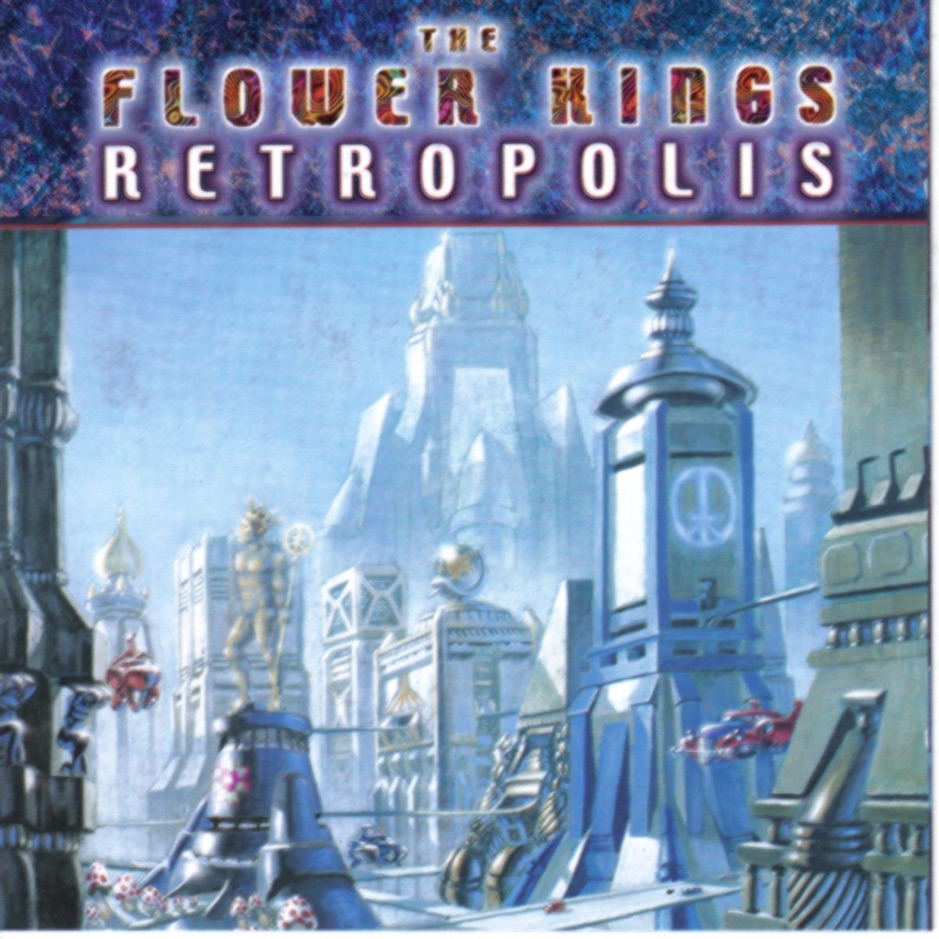 The Flower Kings - Retropolis