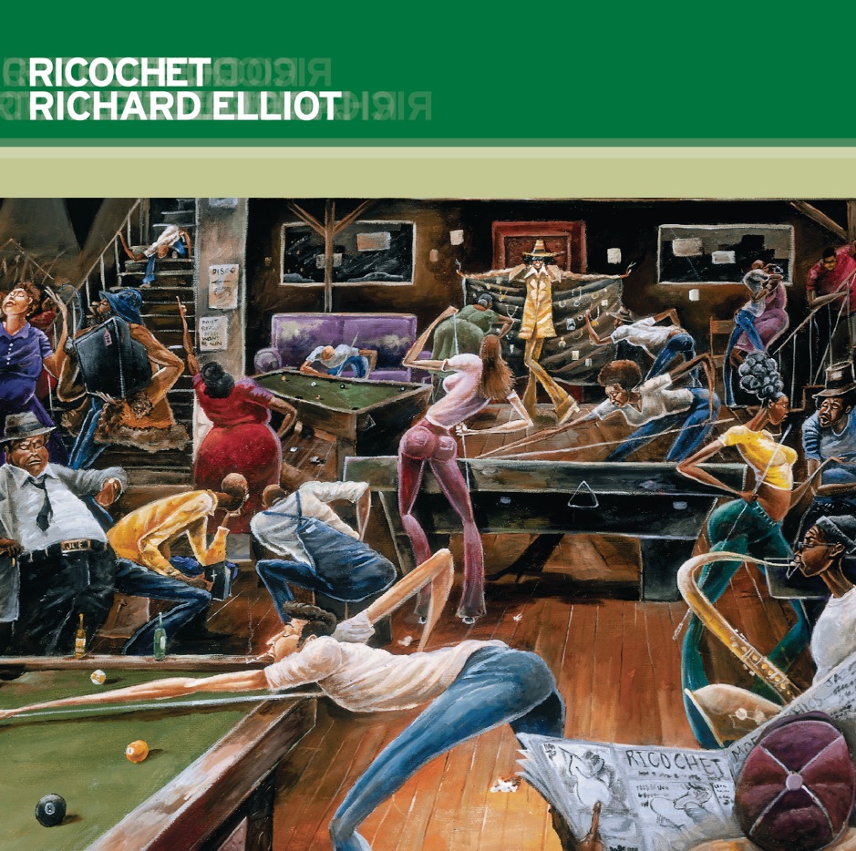 Richard Elliot - Ricochet