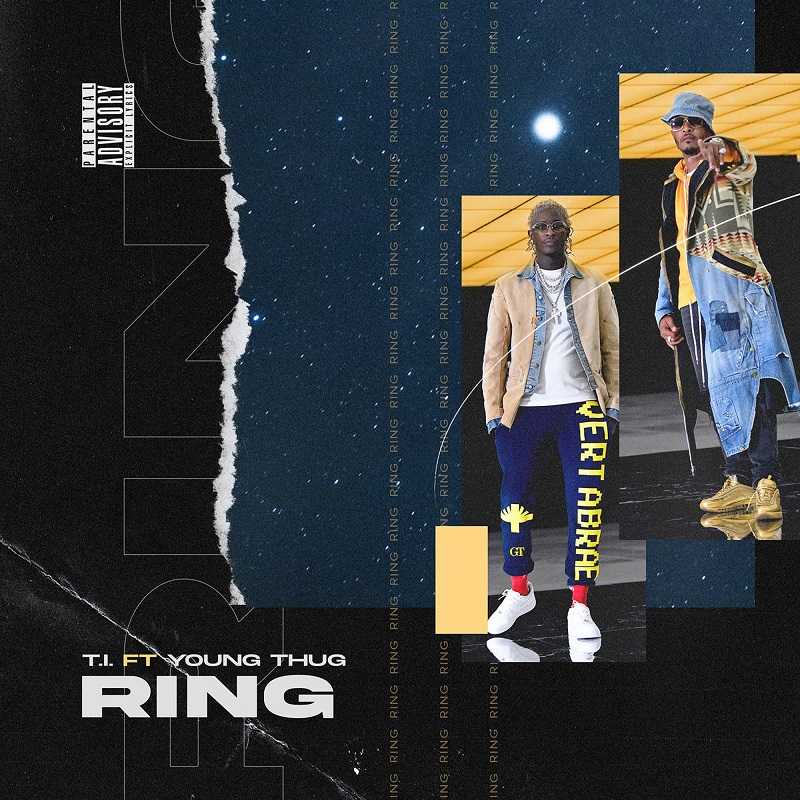 T.I. Ft. Young Thug - Ring