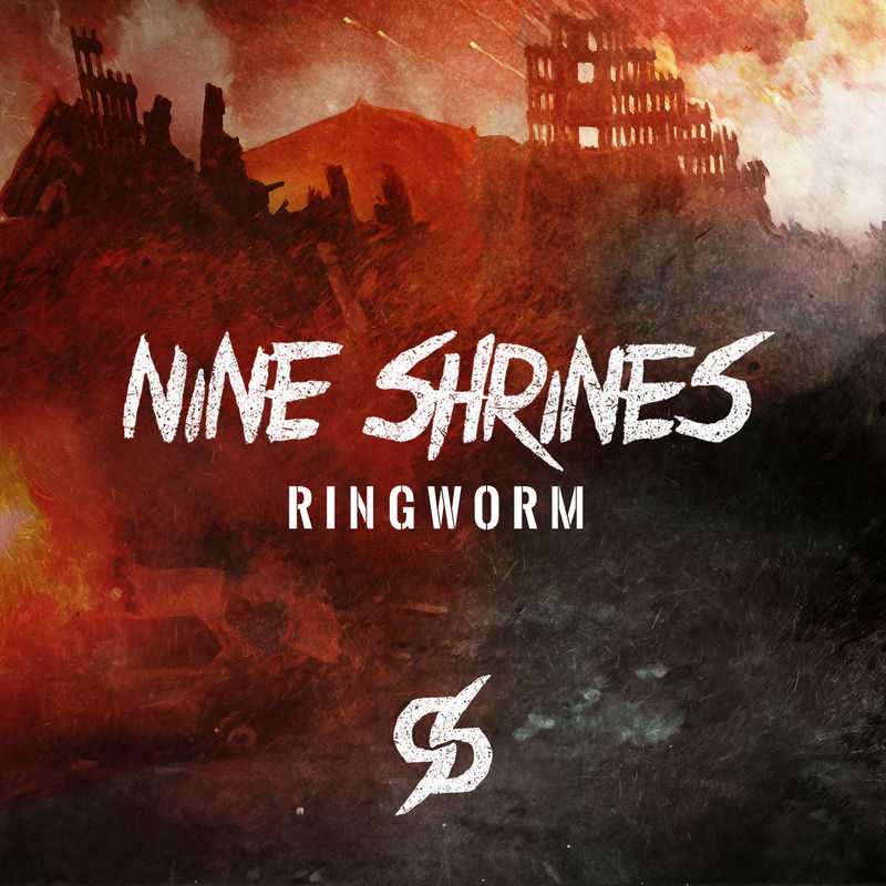 Nine Shrines - Ringworm