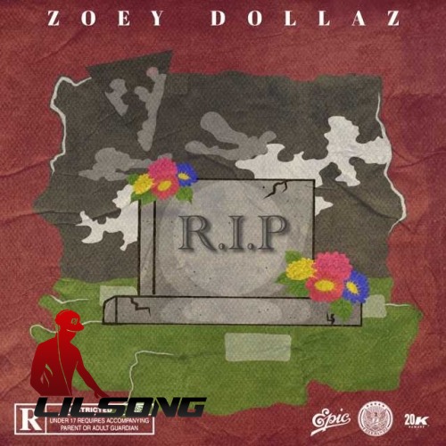 Zoey Dollaz - Rip