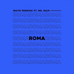 Maite Perroni Ft. Mr. Rain - Roma
