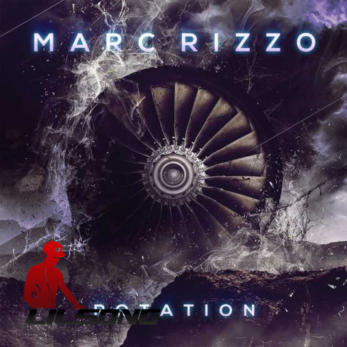 Marc Rizzo - Rotation
