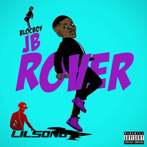 BlocBoy JB - Rover