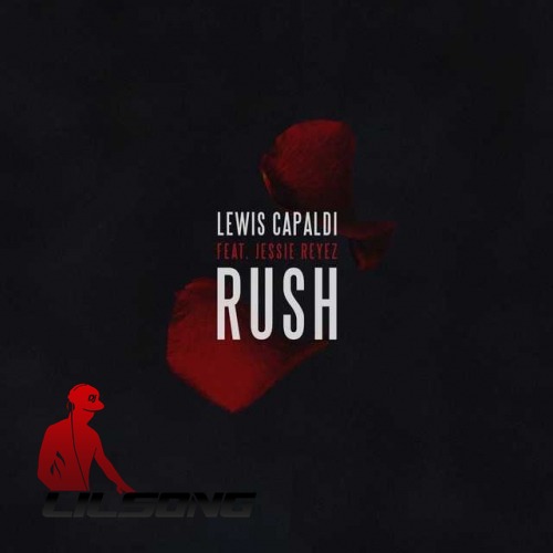 Lewis Capaldi Ft. Jessie Reyez  - Rush