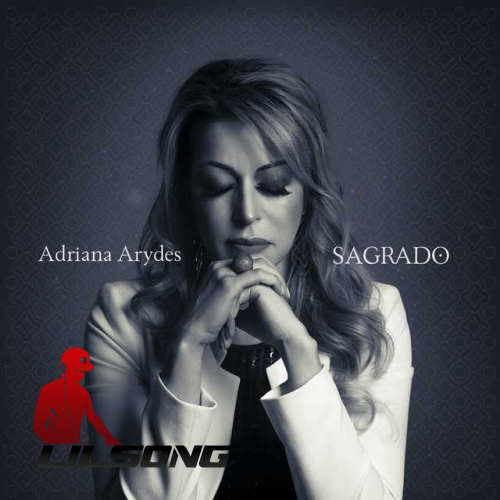 Adriana Arydes - Sagrado