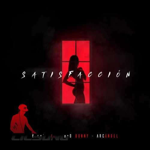 Nicky Jam, Bad Bunny & Arcangel - Satisfaccion