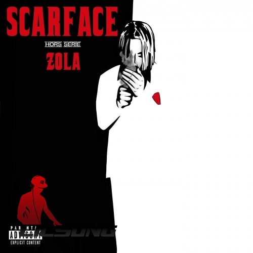 Zola - Scarface