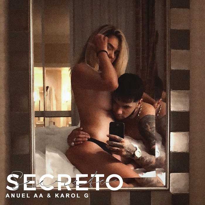 Anuel AA & Karol G - Secreto