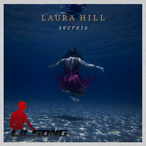 Laura Hill - Secrets
