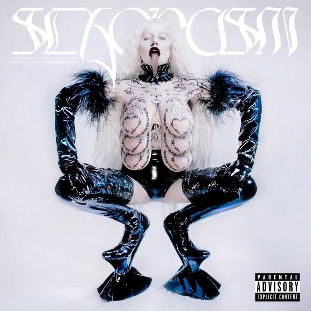 Brooke Candy - Sexorcism