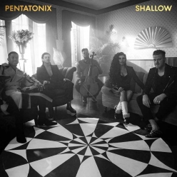 Pentatonix - Shallow