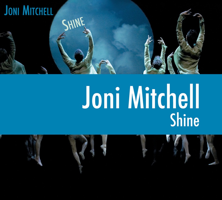 Joni Mitchell - Shine