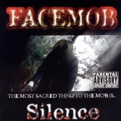 Facemob - Silence