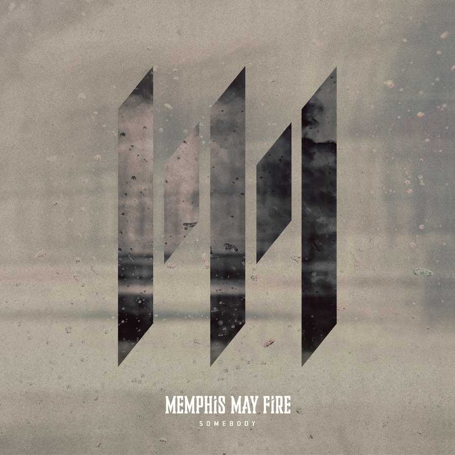 Memphis May Fire - Somebody