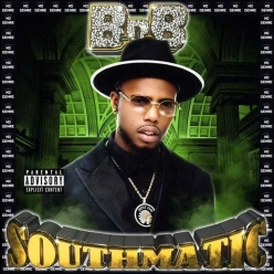 B.o.B - Southmatic
