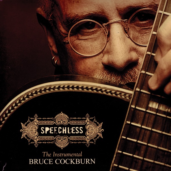 Bruce Cockburn - Speechless