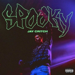 Jay Critch - Spooky