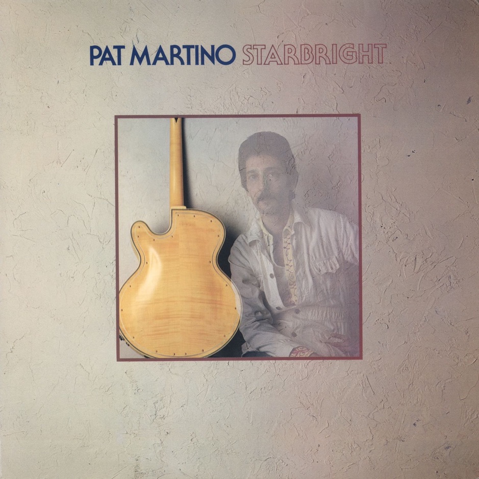 Pat Martino - Starbright