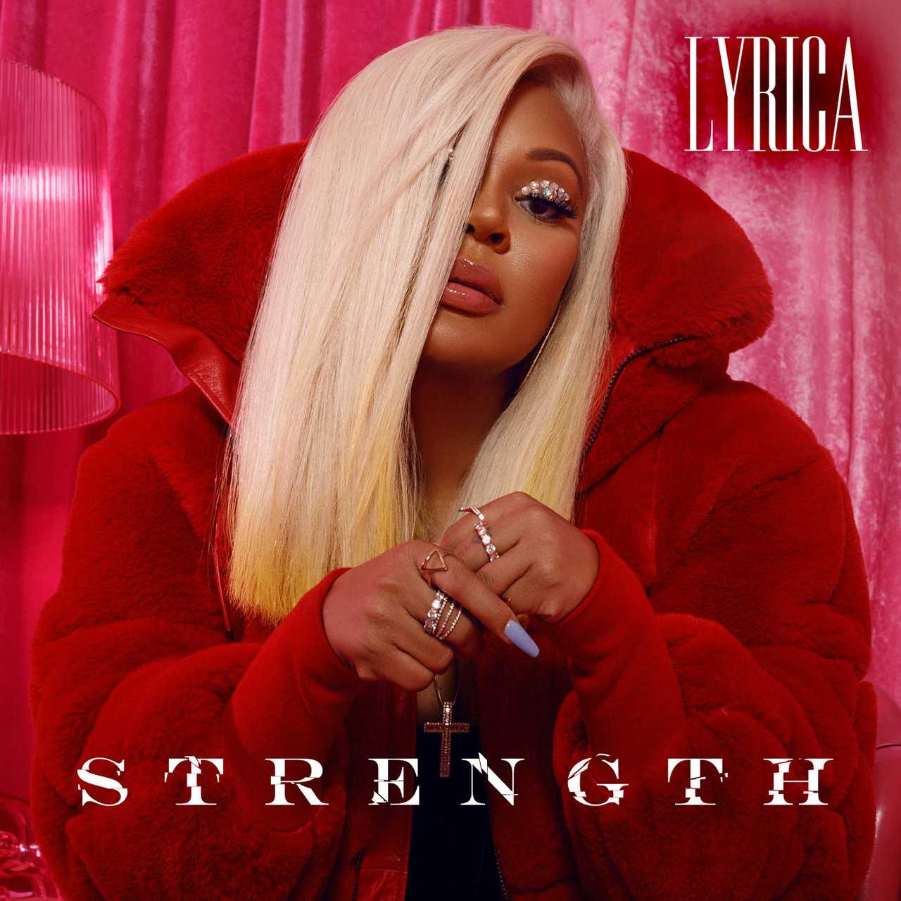 Lyrica Anderson - Strength