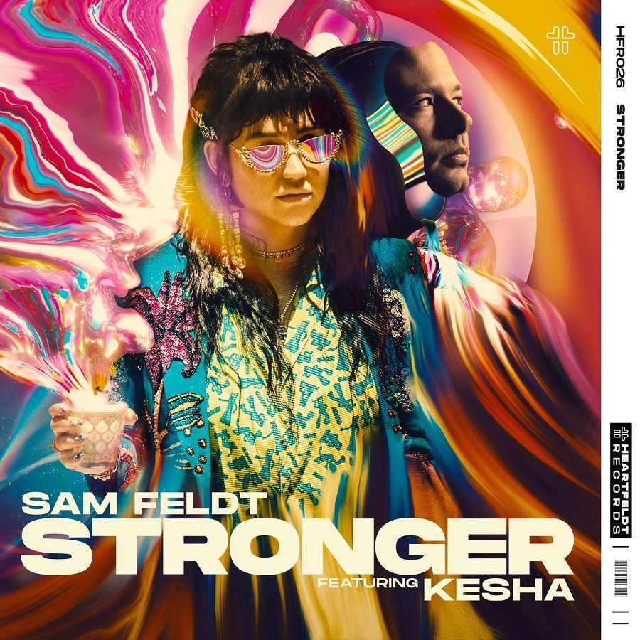 Sam Feldt ft. Kesha - Stronger