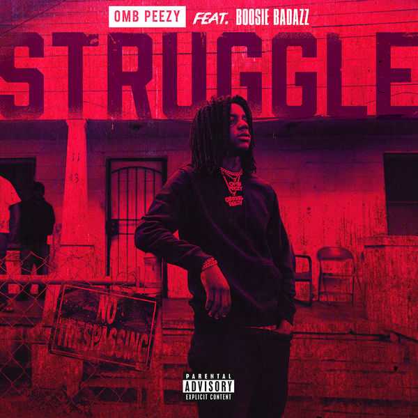 OMB Peezy Ft. Boosie Badazz - Struggle