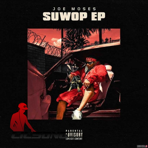 Joe Moses - SuWop