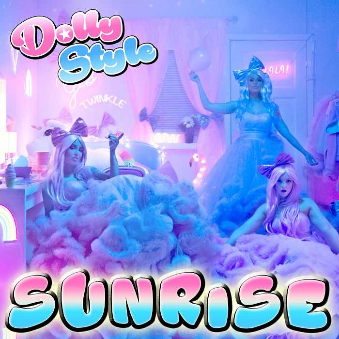 Dolly Style - Sunrise