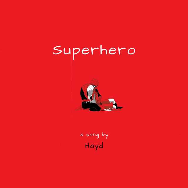 Hayd - Superhero