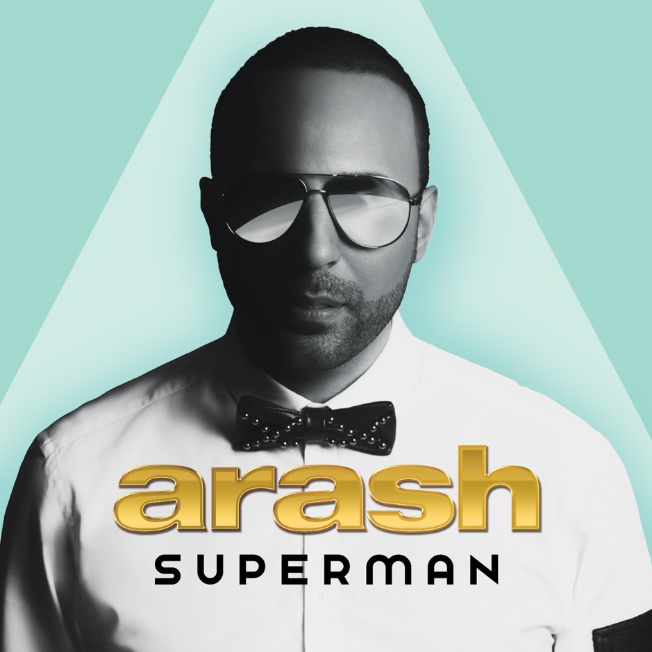 Arash - Superman