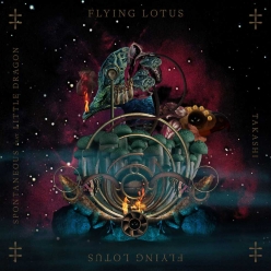 Flying Lotus - Takashi