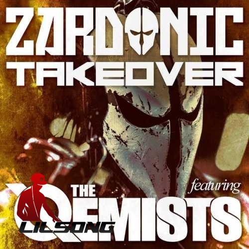 Zardonic Ft. The Qemists - Takeover