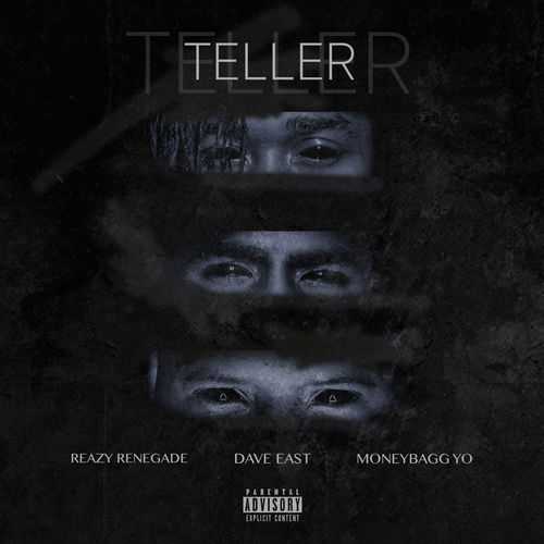 Reazy Renegade, Dave East & Moneybagg Yo - Teller